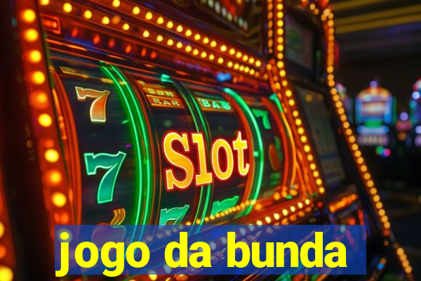 jogo da bunda